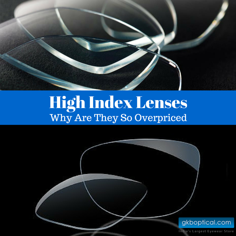 High index lenses why are they so overpriced The GKB Eyewear